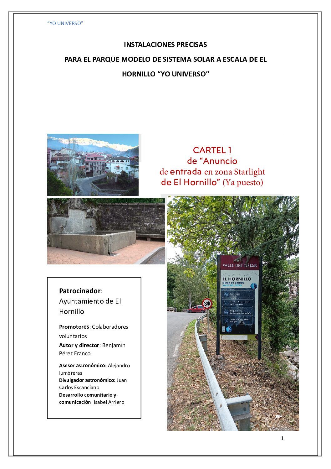 INSTALACIONES PRECISAS PARA EL PARQUE MODELO DE SISTEMA SOLAR A ESCALA DE EL HORNILLO